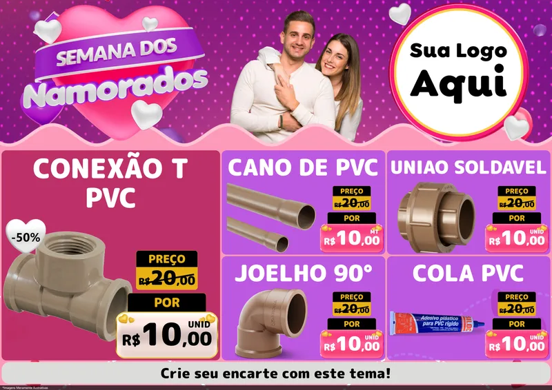 Modelo de Encarte para Encarte A4 Horizontal com o tema Semana dos Namorados para Tubos e conexões
