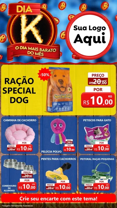 Modelo de Rede Social para Stories com o tema Dia K - O Dia Mais Barato Do Mês para Pet Shop