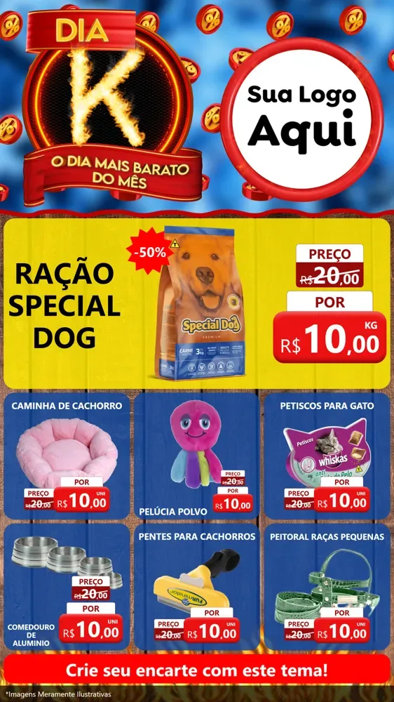 Modelo de Rede Social para Stories com o tema Dia K - O Dia Mais Barato Do Mês para Pet Shop