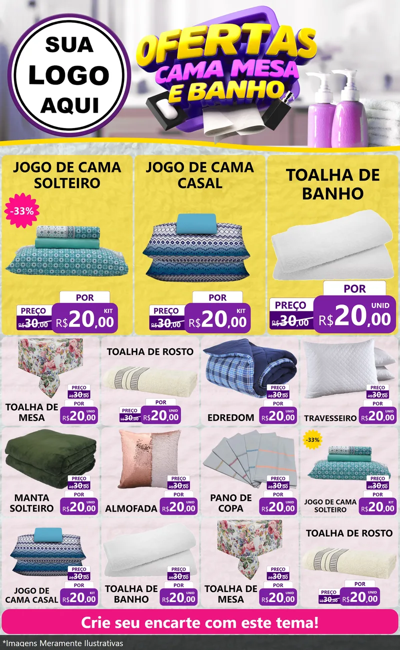 Modelo de Encarte para Encarte Grande com o tema Ofertas Cama, Mesa e Banho para Cama, Mesa e Banho