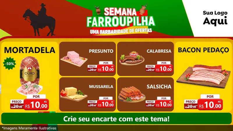Modelo de TV para TV Horizontal com o tema Semana Farroupilha - Uma Barbaridade de Ofertas para Frios e Laticínios
