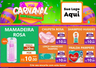 Modelo de Encarte para Encarte A4 Horizontal com o tema Pré-Carnaval Com Economia para Bebês