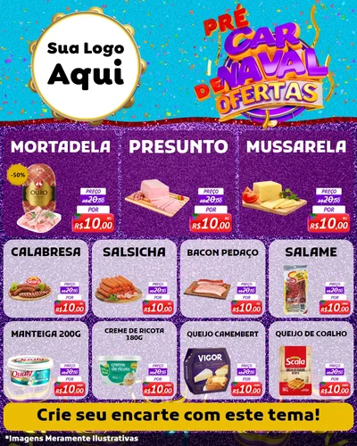 Modelo de Rede Social para Feed Instagram com o tema Pré Carnaval de Ofertas para Frios e Laticínios