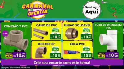 Modelo de TV para TV Horizontal com o tema Carnaval de Ofertas para Tubos e conexões