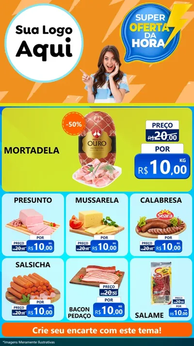 Modelo de Rede Social para Stories com o tema Super Oferta da Hora para Frios e Laticínios