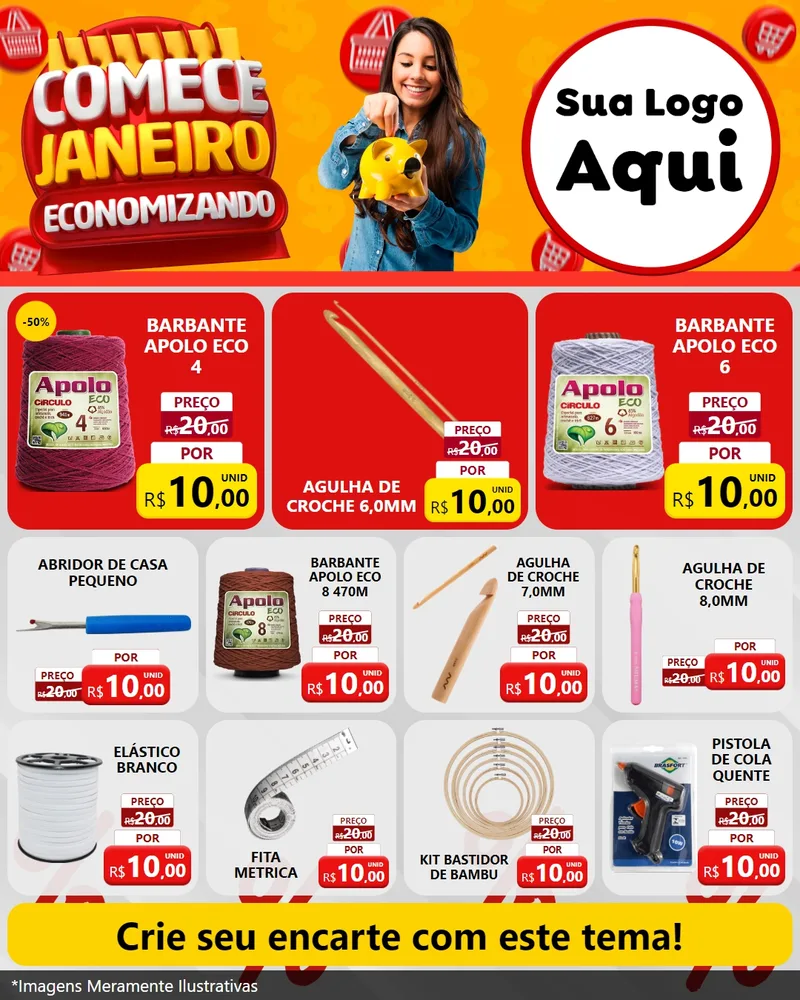 Modelo de Rede Social para Feed Instagram com o tema Comece Janeiro Economizando para Armarinho e Aviamentos