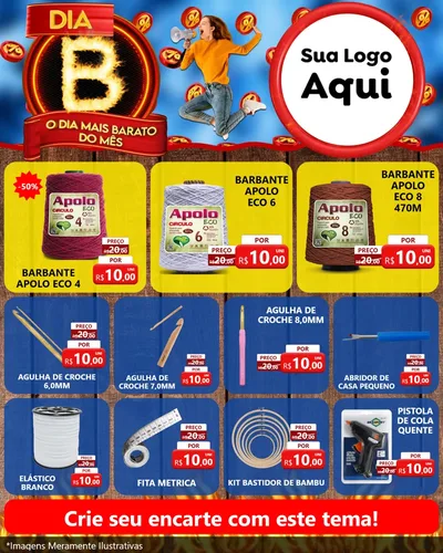 Modelo de Rede Social para Feed Instagram com o tema Dia B - O Dia Mais Barato Do Mês para Armarinho e Aviamentos
