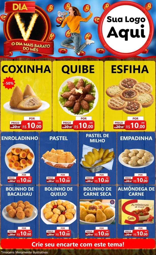 Modelo de Encarte para Encarte Grande com o tema Dia V - O Dia Mais Barato Do Mês para Salgadaria