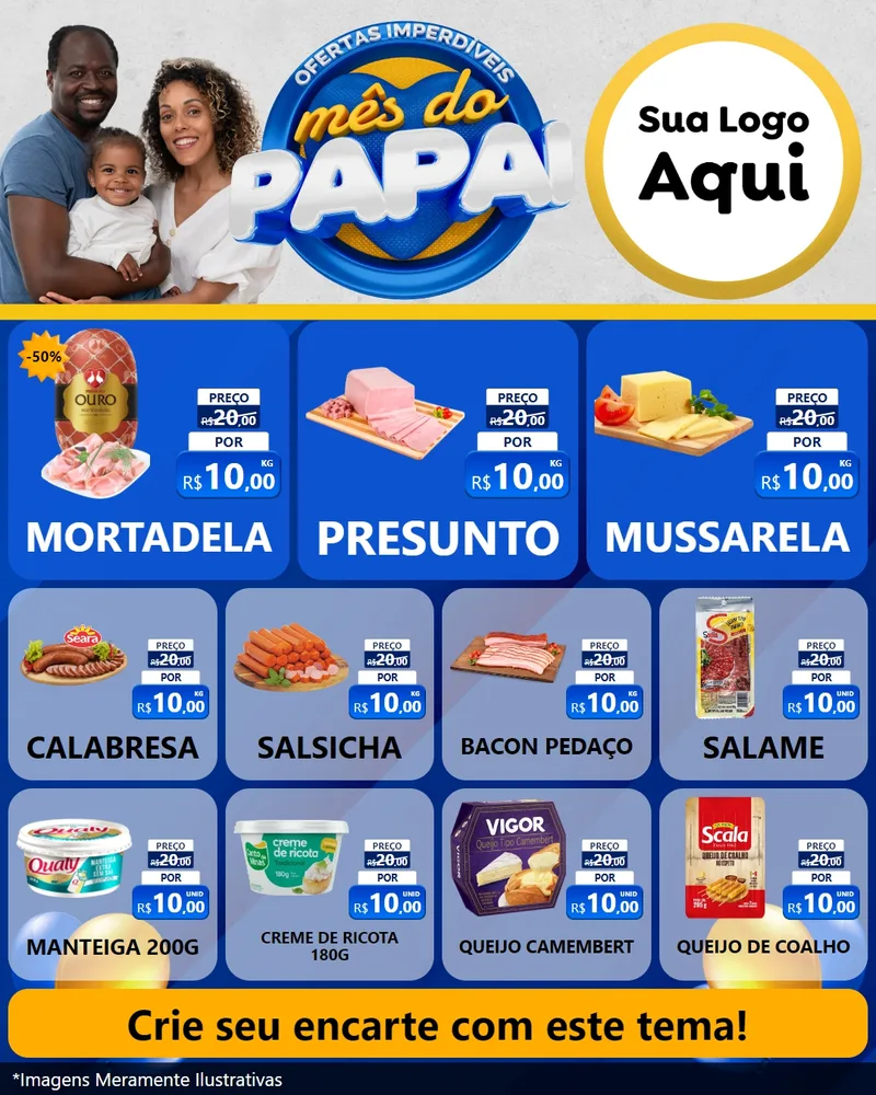 Modelo de Rede Social para Feed Instagram com o tema Ofertas Imperdíveis Mês Do Papai para Frios e Laticínios