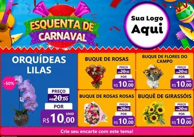 Modelo de Encarte para Encarte A4 Horizontal com o tema Esquenta de Carnaval para Floricultura e jardim