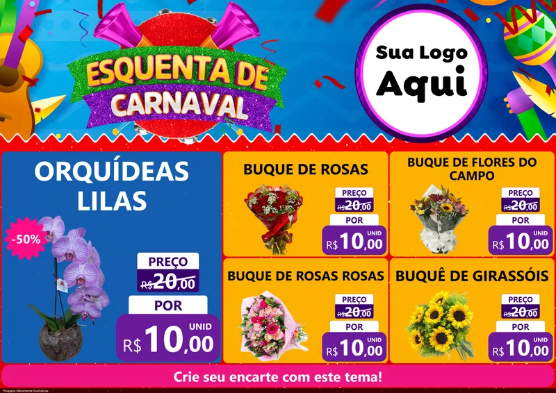 Modelo de Encarte para Encarte A4 Horizontal com o tema Esquenta de Carnaval para Floricultura e jardim