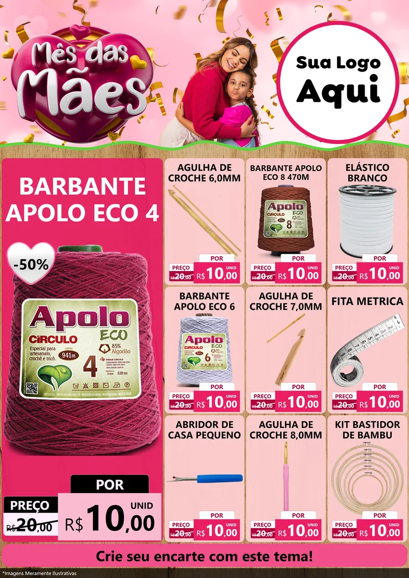 Modelo de Encarte para Encarte A4 Vertical com o tema Mês das Mães para Armarinho e Aviamentos