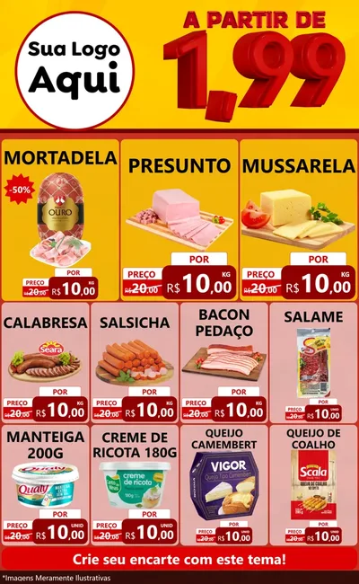 Modelo de Encarte para Encarte Grande com o tema A Partir de Um e Noventa e Nove - 1,99 para Frios e Laticínios