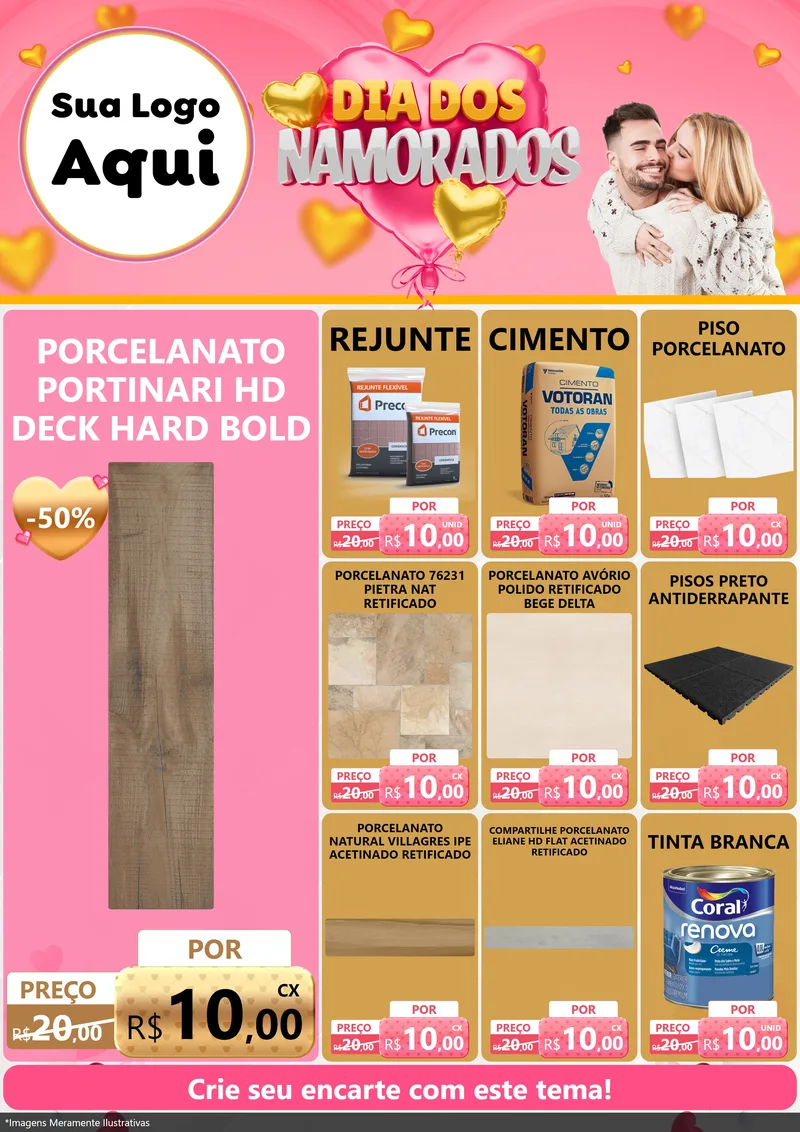 Modelo de Encarte para Encarte A4 Vertical com o tema Dia dos Namorados para Pisos e revestimentos