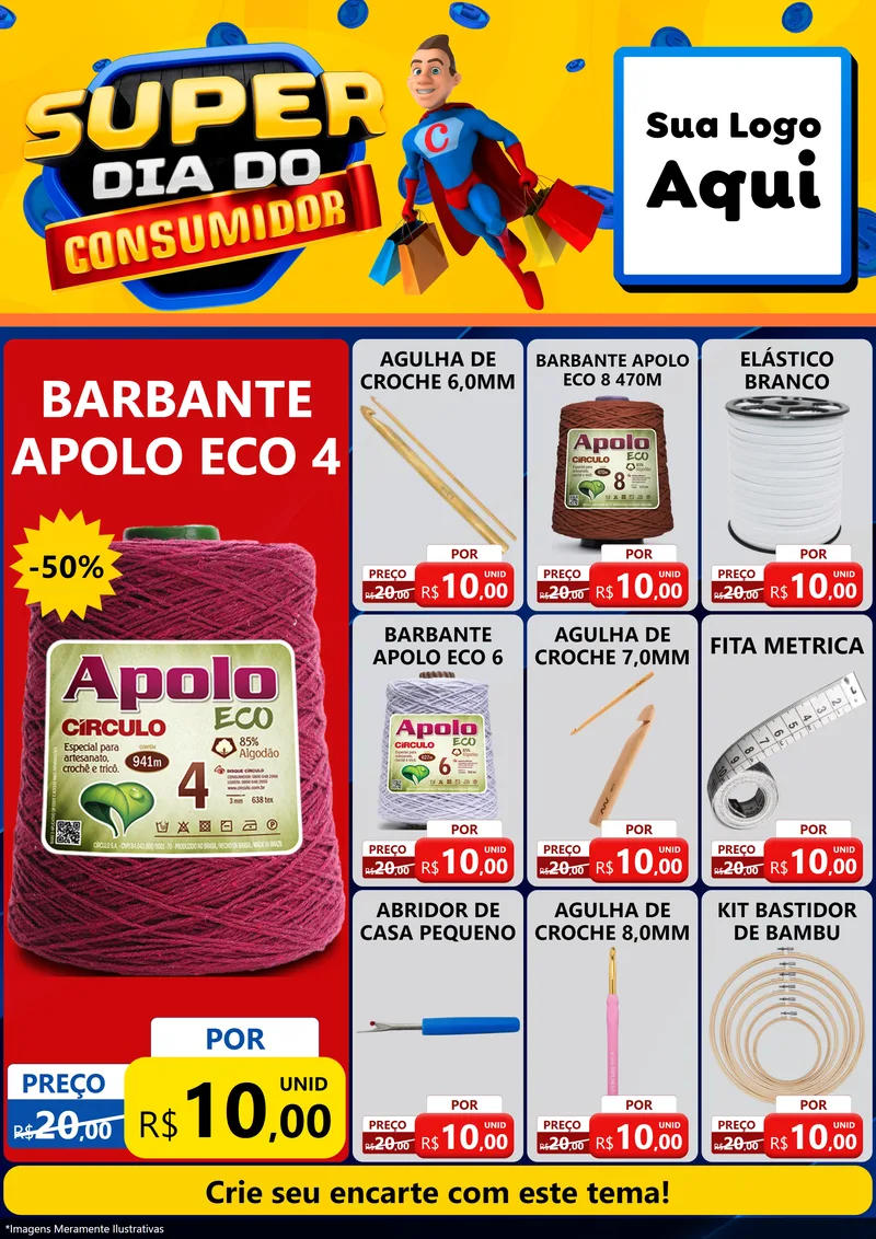 Modelo de Encarte para Encarte A4 Vertical com o tema Super Dia do Consumidor para Armarinho e Aviamentos