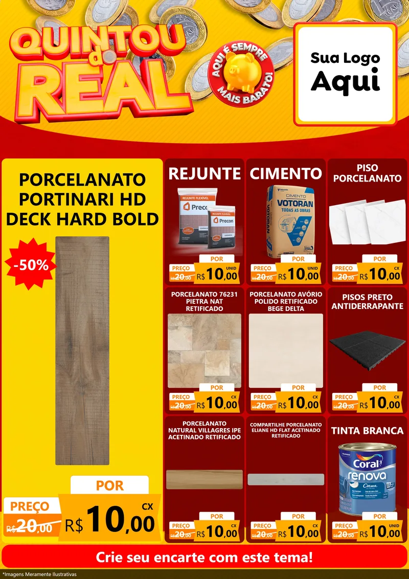 Modelo de Encarte para Encarte A4 Vertical com o tema Quintou do Real para Pisos e revestimentos