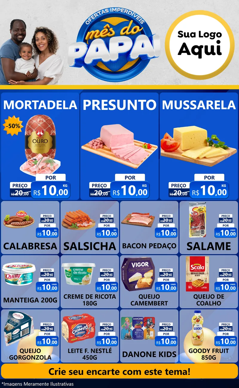 Modelo de Encarte para Encarte Grande com o tema Ofertas Imperdíveis Mês Do Papai para Frios e Laticínios