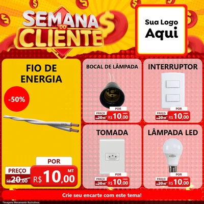 Modelo de Rede Social para Feed Facebook com o tema Semana do Cliente para Materiais Elétricos