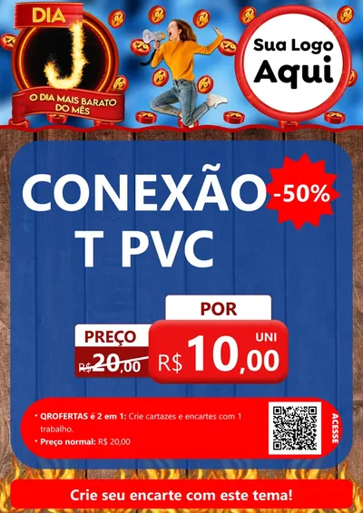 Modelo de Cartaz para Cartaz A4 Vertical com o tema Dia J - O Dia Mais Barato Do Mês para Tubos e conexões