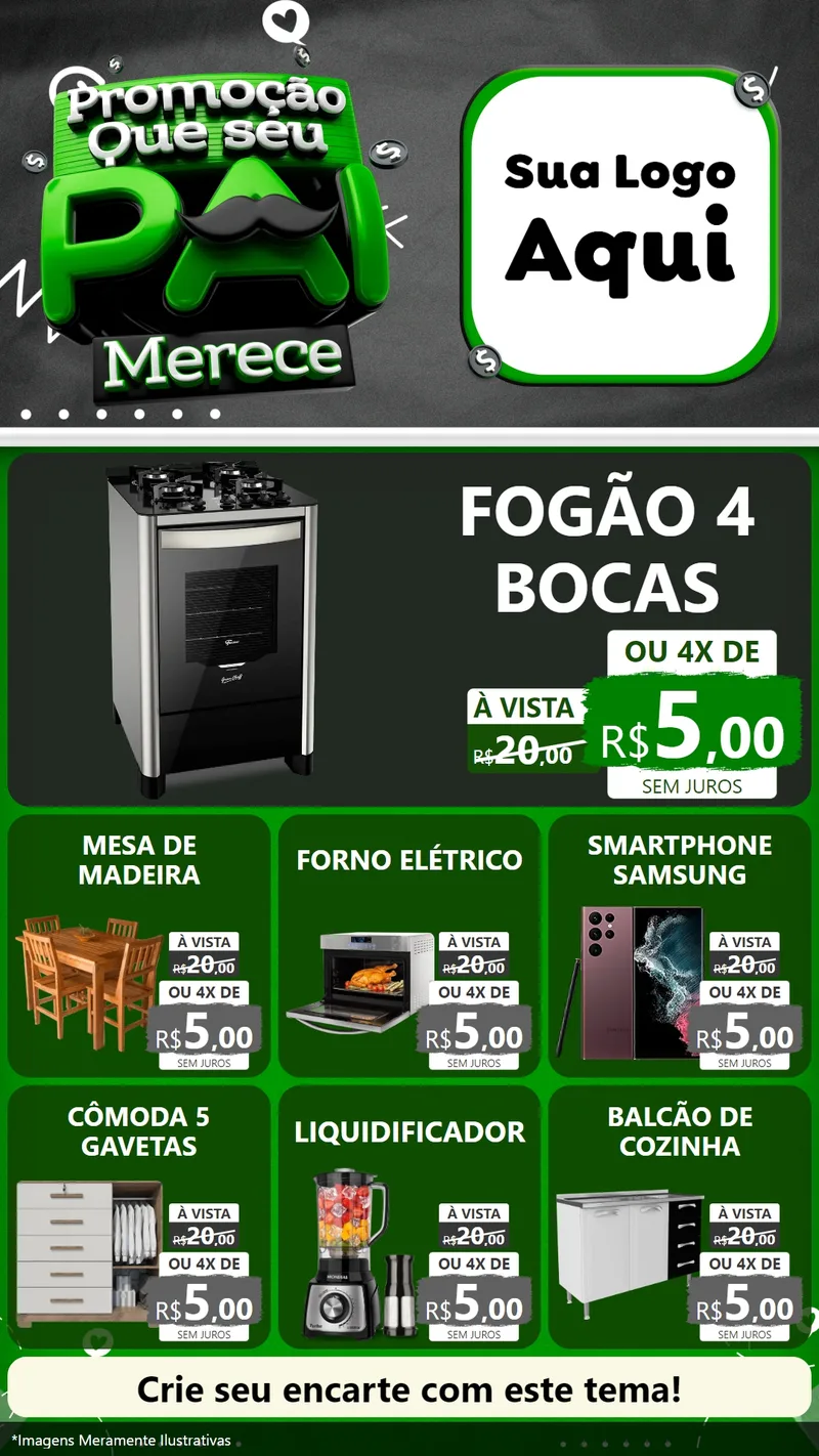 Modelo de Rede Social para Stories com o tema Promoção Que seu Pai Merece para Móveis e Eletro