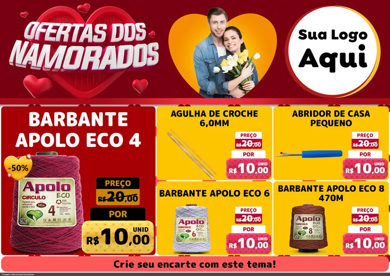 Modelo de Encarte para Encarte A4 Horizontal com o tema Ofertas Dos Namorados para Armarinho e Aviamentos