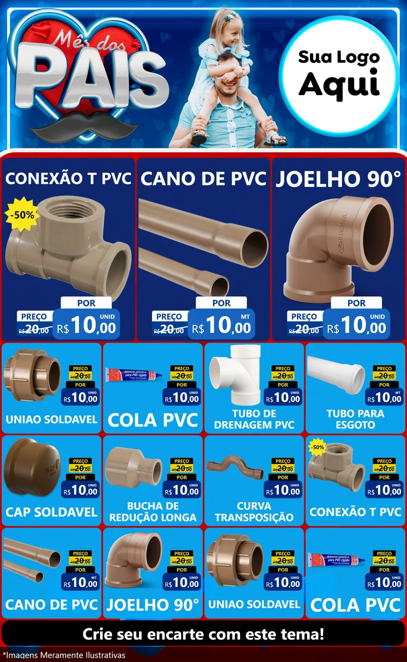 Modelo de Encarte para Encarte Grande com o tema Mês Dos Pais para Tubos e conexões