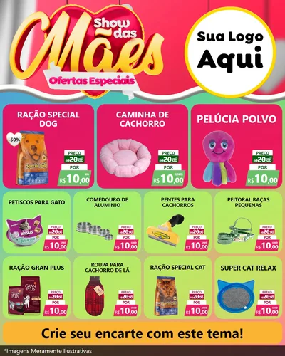 Modelo de Rede Social para Feed Instagram com o tema Show das Mães - Ofertas Especiais para Pet Shop