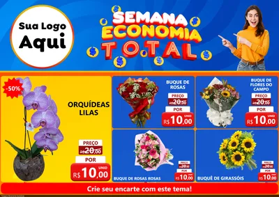 Modelo de Encarte para Encarte A4 Horizontal com o tema Semana Economia Total para Floricultura e jardim