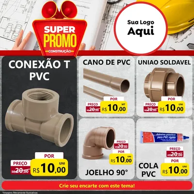 Modelo de Rede Social para Feed Facebook com o tema Super Promoção Construção para Tubos e conexões