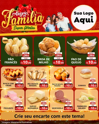 Modelo de Rede Social para Feed Instagram com o tema Alegria em Família Super Ofertas - Natal para Padaria