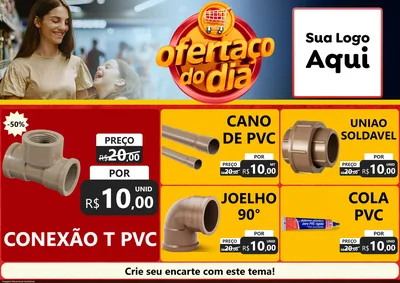 Modelo de Encarte para Encarte A4 Horizontal com o tema Ofertaço Do Dia para Tubos e conexões