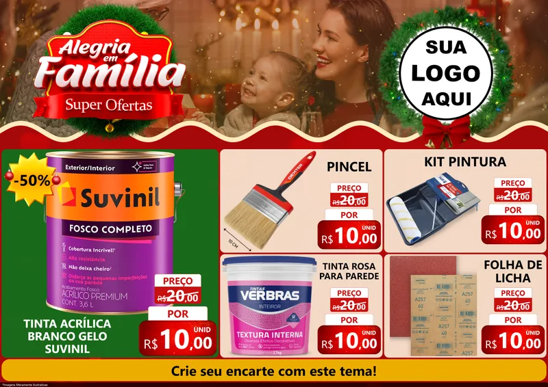 Modelo de Encarte para Encarte A4 Horizontal com o tema Alegria Em Família - Super Ofertas para Tintas e Ferramentas