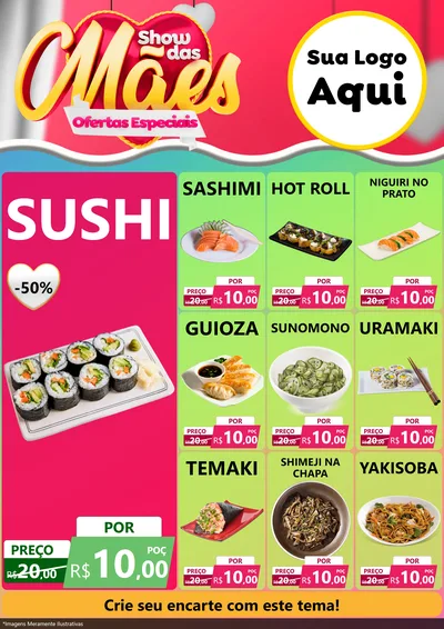 Modelo de Encarte para Encarte A4 Vertical com o tema Show das Mães - Ofertas Especiais para Comida japonesa