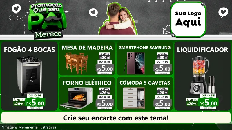 Modelo de TV para TV Horizontal com o tema Promoção Que seu Pai Merece para Móveis e Eletro