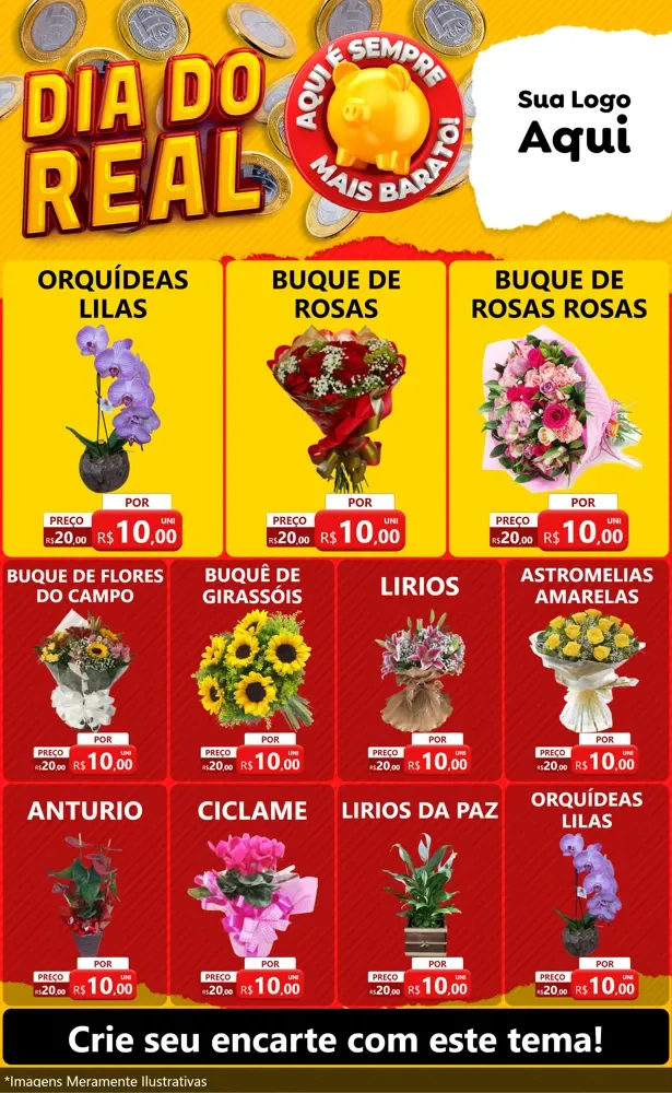 Modelo de Encarte para Encarte Grande com o tema Dia Do Real para Floricultura e jardim