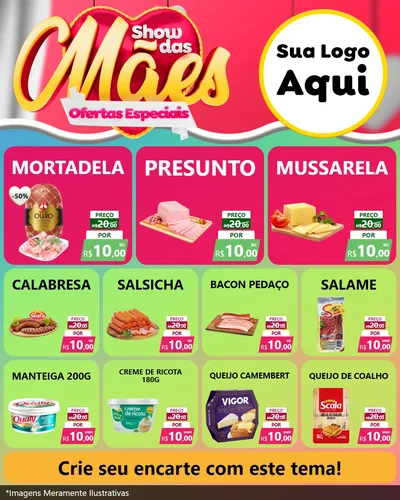 Modelo de Rede Social para Feed Instagram com o tema Show das Mães - Ofertas Especiais para Frios e Laticínios