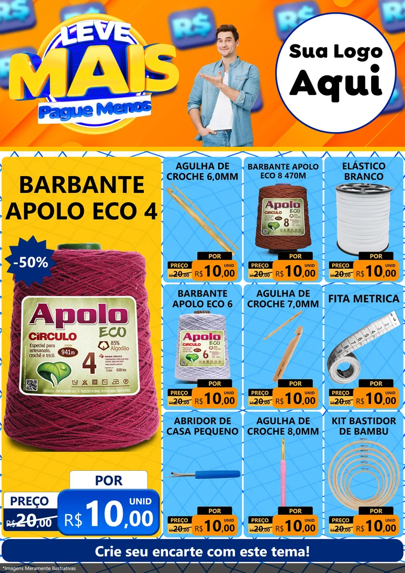 Modelo de Encarte para Encarte A4 Vertical com o tema Leve Mais, Pague Menos para Armarinho e Aviamentos