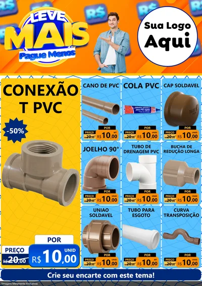 Modelo de Encarte para Encarte A4 Vertical com o tema Leve Mais, Pague Menos para Tubos e conexões
