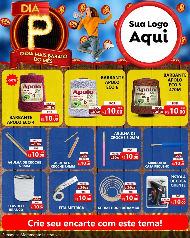 Modelo de Rede Social para Feed Instagram com o tema Dia P - O Dia Mais Barato Do Mês para Armarinho e Aviamentos