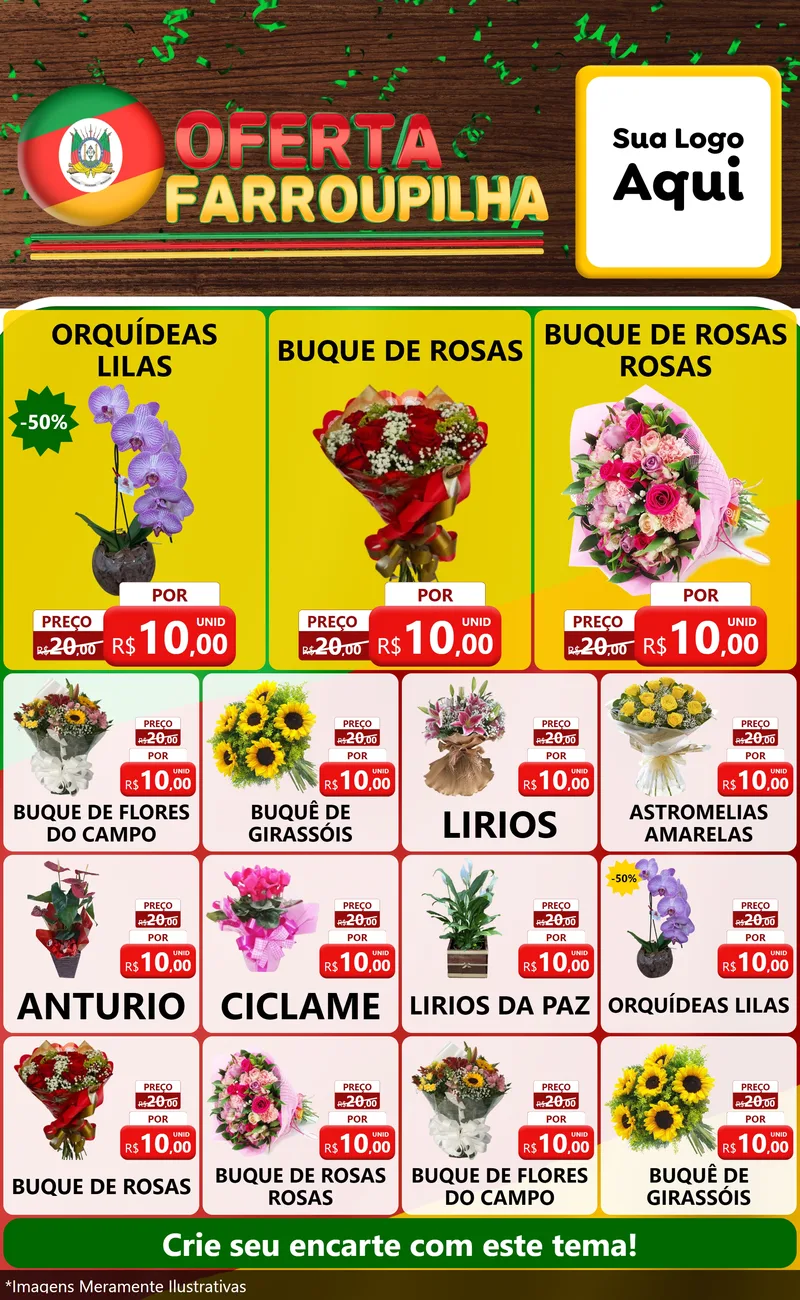 Modelo de Encarte para Encarte Grande com o tema Oferta Farroupilha para Floricultura e jardim