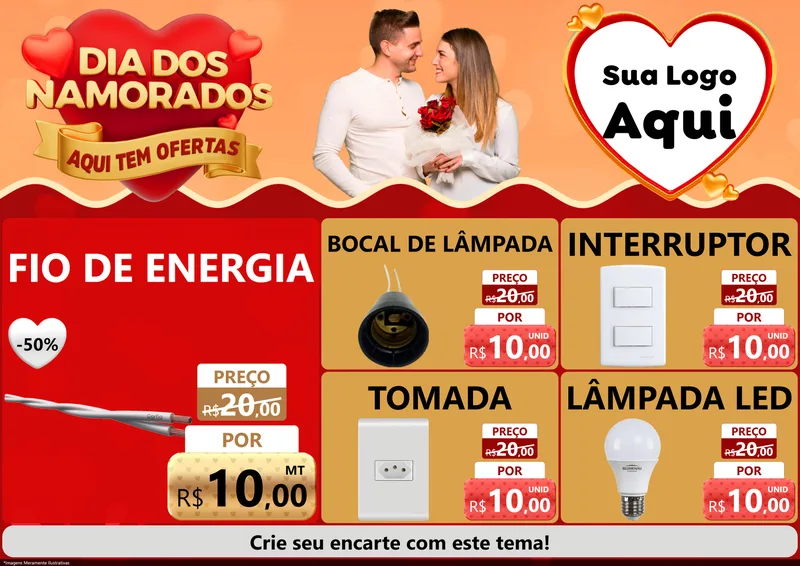 Modelo de Encarte para Encarte A4 Horizontal com o tema Dia dos Namorados - Aqui Tem Ofertas para Materiais Elétricos