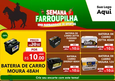 Modelo de Encarte para Encarte A4 Horizontal com o tema Semana Farroupilha - Uma Barbaridade de Ofertas para Baterias Elétricas