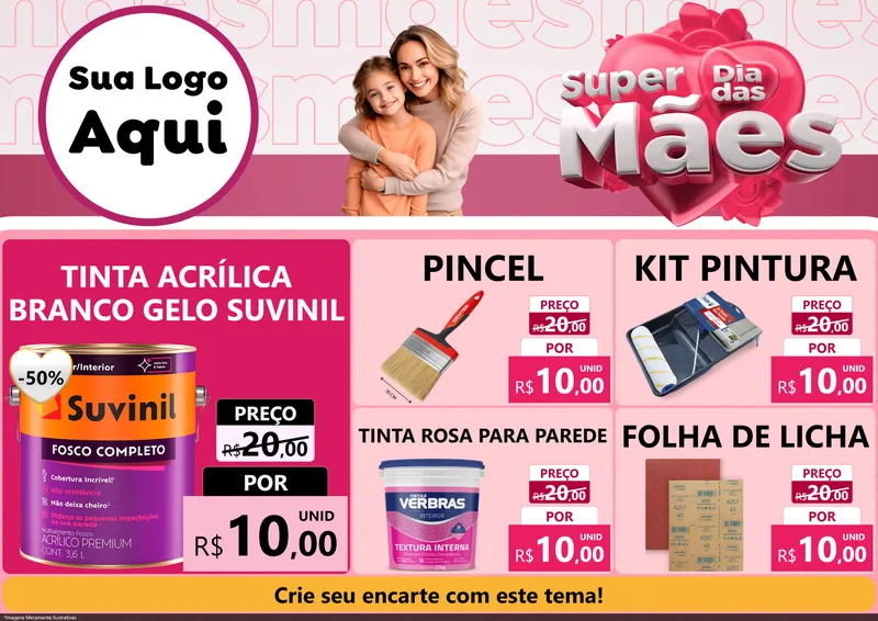 Modelo de Encarte para Encarte A4 Horizontal com o tema Super Dia Das Mães para Tintas e Ferramentas