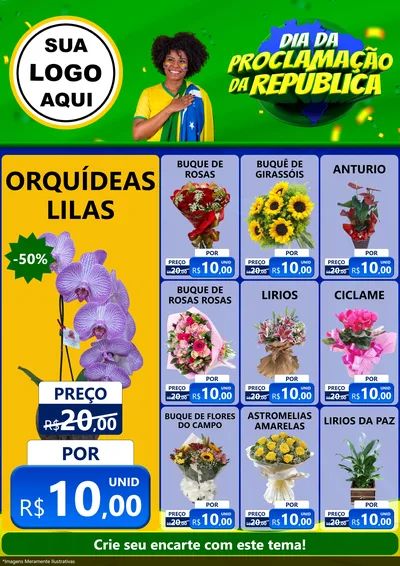 Modelo de Encarte para Encarte A4 Vertical com o tema Dia Da Proclamação Da República para Floricultura e jardim