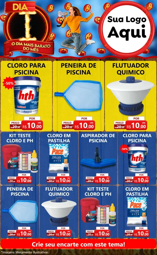 Modelo de Encarte para Encarte Grande com o tema Dia I - O Dia Mais Barato Do Mês para Produtos para Piscina