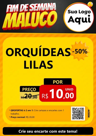 Modelo de Cartaz para Cartaz A4 Vertical com o tema Final de Semana Maluco para Floricultura e jardim