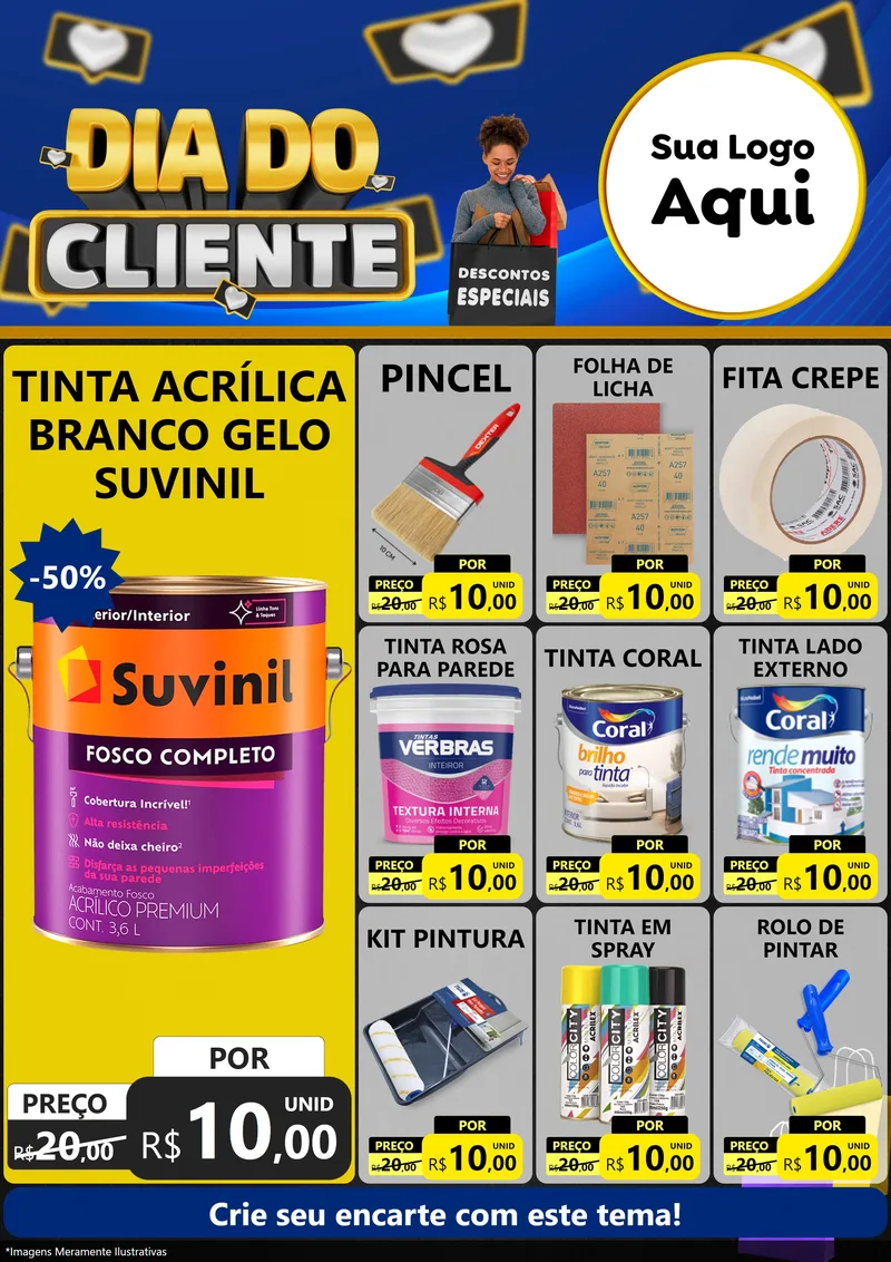 Modelo de Encarte para Encarte A4 Vertical com o tema Dia Do Cliente para Tintas e Ferramentas