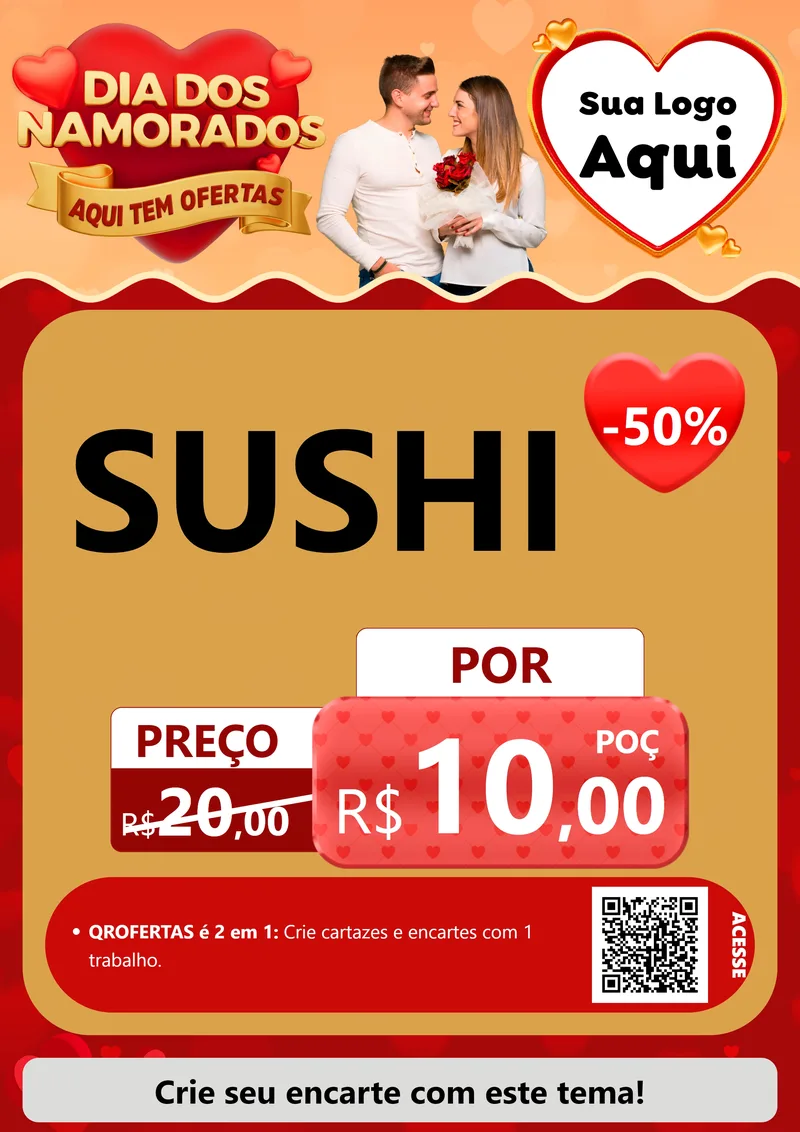 Modelo de Cartaz para Cartaz A4 Vertical com o tema Dia dos Namorados - Aqui Tem Ofertas para Comida japonesa