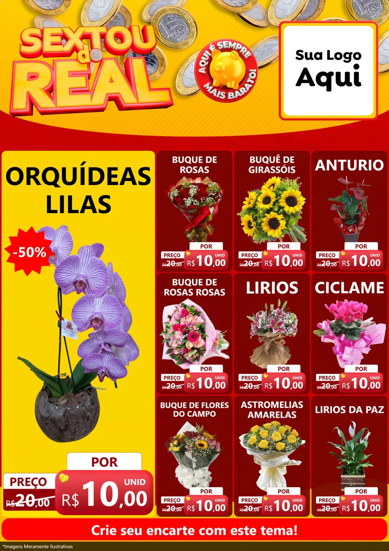 Modelo de Encarte para Encarte A4 Vertical com o tema Sextou do Real para Floricultura e jardim