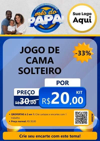 Modelo de Cartaz para Cartaz A4 Vertical com o tema Ofertas Imperdíveis Mês Do Papai para Cama, Mesa e Banho